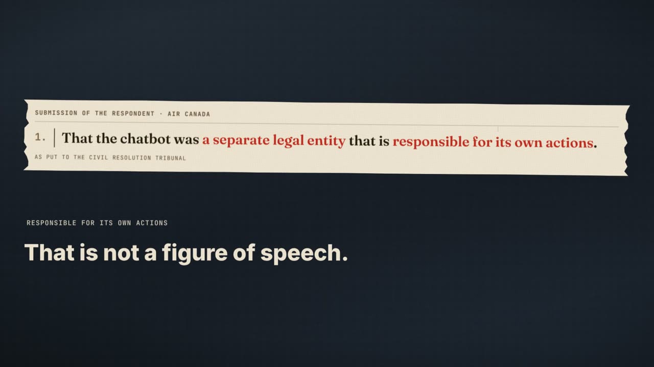 Frame from the film: submission of the respondent, Air Canada: that the chatbot was a separate legal entity that is responsible for its own actions, as put to the Civil Resolution Tribunal. That is not a figure of speech.