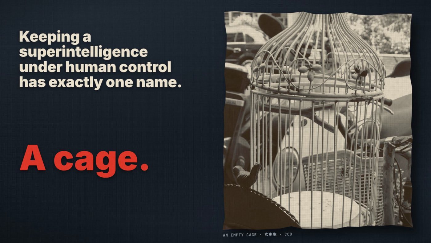 Frame from the film: Keeping a superintelligence under human control has exactly one name. A cage. Beside it, a photograph of an empty birdcage.