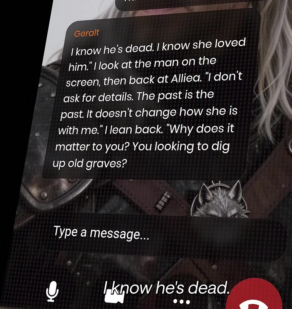 A phone screen showing Geralt's reply in the chat app: I know he's dead. I know she loved him. I don't ask for details. The past is the past.